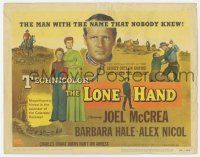 8f191 LONE HAND TC '53 Joel McCrea, the man with the name that nobody knew in the Colorado Rockies