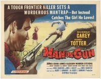 8f200 MAN OR GUN TC '58 Macdonald Carey, Audrey Totter, frontier killer sets a murderous mantrap!