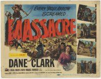 8f213 MASSACRE TC '56 Dane Clark, Native Americans, a woman's revenge, a man's greed!
