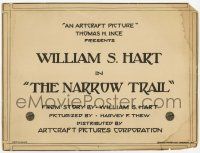 8f241 NARROW TRAIL TC R19 written by and starring William S. Hart, a true title card!