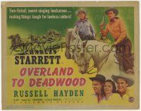 8f282 OVERLAND TO DEADWOOD TC '42 Charles Starrett is making things tough for lawless raiders!