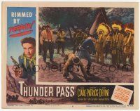 8f936 THUNDER PASS LC #6 '54 great image of Dane Clark fighting Native American Indians!