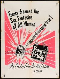 8g257 FRANCY'S FRIDAY 1sh '72 Francy dreamed the sex fantasies of all women, made them come true!
