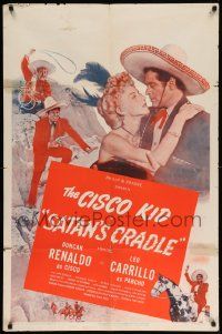 8g710 SATAN'S CRADLE 1sh '49 Duncan Renaldo as the Cisco Kid & Ann Savage, different!