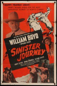 8g749 SINISTER JOURNEY 1sh '48 Boyd as Hopalong Cassidy in his most dangerous journey!
