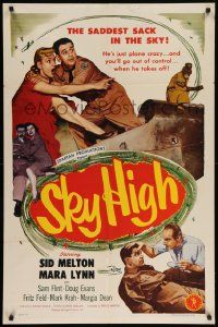 8g757 SKY HIGH 1sh '51 Sid Melton, Mara Lynn, Sam Flint, saddest sack in the sky!