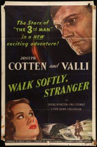 8g923 WALK SOFTLY STRANGER 1sh '50 art of Joseph Cotten & pretty Alida Valli, film noir!