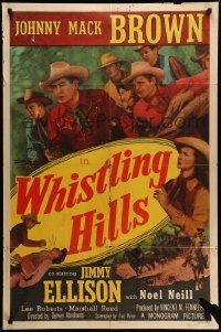 8g950 WHISTLING HILLS 1sh '51 Johnny Mack Brown, Jimmy Ellison & Noel Neill in western action!