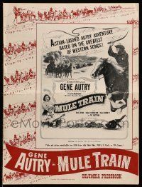 8h656 MULE TRAIN pressbook '50 Gene Autry's great song-hit adventure w/Champion, cowboy images!