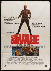 8j621 DOC SAVAGE Italian 1p '75 Ron Ely is The Man of Bronze, written by George Pal!