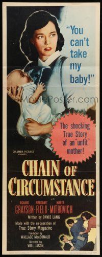 8m602 CHAIN OF CIRCUMSTANCE insert '51 Richard Grayson, Margaret Field, unfit to be a mother!