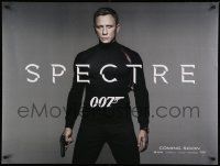8p716 SPECTRE teaser DS British quad '15 cool image of Daniel Craig as James Bond 007 with gun!