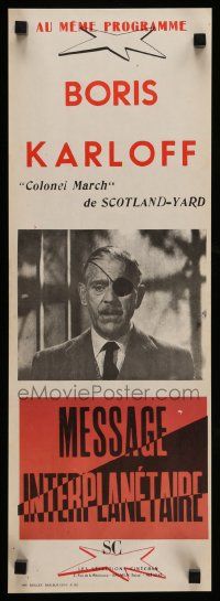 8p500 COLONEL MARCH INVESTIGATES French 9x24 '61 Karloff with eyepatch, Message Interplanetaire!