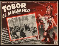 8t388 TOBOR THE GREAT Mexican LC '54 man-made robot with every human emotion at demonstration!