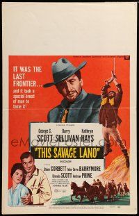 8t222 THIS SAVAGE LAND WC '69 cowboys George C. Scott & Barry Sullivan tamed the last frontier!