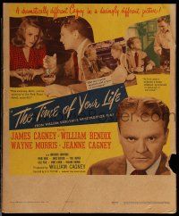 8t224 TIME OF YOUR LIFE WC '47 dramatically different James Cagney in a daringly different picture!
