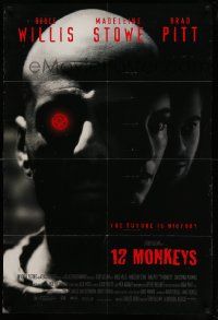 8y007 12 MONKEYS 1sh '95 Bruce Willis, Brad Pitt, Stowe, Terry Gilliam directed sci-fi!