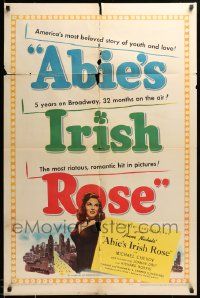 8y024 ABIE'S IRISH ROSE 1sh '46 Joanne Dru, Anne Nichols, most riotous, romantic hit!