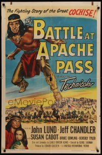8y069 BATTLE AT APACHE PASS 1sh '52 John Lund, Jeff Chandler, Geronimo & Cochise!