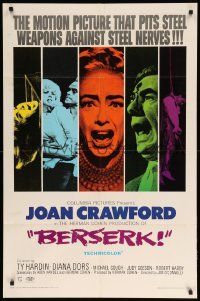 8y078 BERSERK 1sh '67 crazy Joan Crawford, sexy Diana Dors, pits steel weapons vs steel nerves!