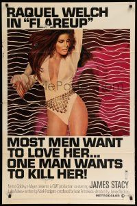 8y287 FLAREUP 1sh '70 most men want to love sexy Raquel Welch, but one man wants to kill her!