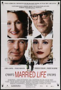 8y506 MARRIED LIFE 1sh '07 Pierce Brosnan, Chris Cooper, Patricia Clarkson, Rachel McAdams!