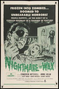 8y558 NIGHTMARE IN WAX 1sh '69 frozen into zombies, doomed to unbearable horrors, cool art!