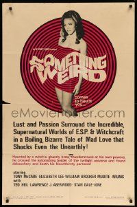 8y769 SOMETHING WEIRD 1sh '67 Herschell Gordon Lewis, lust, passion, supernatural, bizarre!