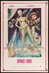 8y774 SPACE LOVE 1sh '72 really cool sci-fi sexploitation artwork, love means you're always sorry!