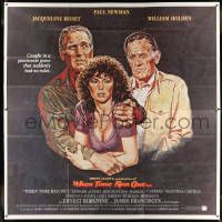 8z036 WHEN TIME RAN OUT int'l 6sh '80 Paul Newman, William Holden, Jacqueline Bisset, Tanenbaum art