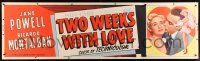 8z193 TWO WEEKS WITH LOVE paper banner '50 image of sexy Jane Powell, Ricardo Montalban!