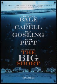 9c107 BIG SHORT teaser DS 1sh '15 Christian Bale, Steve Carrell, Ryan Gosling, Brad Pitt!