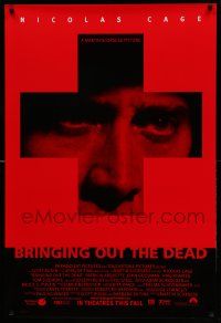 9c140 BRINGING OUT THE DEAD advance 1sh '99 paramedic Nicolas Cage, Arquette, Martin Scorsese!