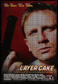 9c497 LAYER CAKE DS 1sh '05 Daniel Craig, Sienna Miller, Colm Meaney, directed by Matthew Vaughn!