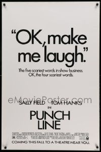 9c692 PUNCHLINE teaser 1sh '87 Sally Field, Tom Hanks, John Goodman, stand-up comedy, make me laugh