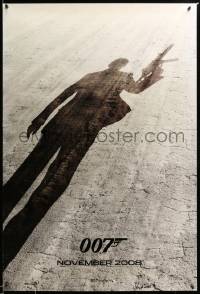 9c699 QUANTUM OF SOLACE teaser DS 1sh '08 Daniel Craig as James Bond, cool shadow image!