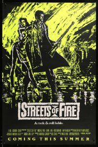 9c871 STREETS OF FIRE advance 1sh '84 Walter Hill, cool yellow dayglo Riehm art!