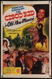 9f043 CISCO KID IN OLD NEW MEXICO linen 1sh '45 Duncan Renaldo, Martin Garralaga as Pancho!