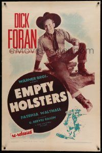 9f070 EMPTY HOLSTERS linen 1sh R43 great full-length image of smiling cowboy Dick Foran!