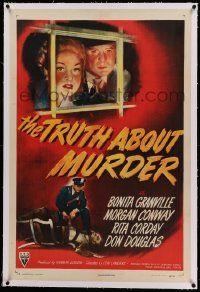 9f257 TRUTH ABOUT MURDER linen 1sh '46 District Attorney vs. his own wife in court, film noir!