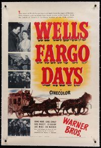9f269 WELLS FARGO DAYS linen 1sh '44 Dennis Morgan, straight from the pages of history!