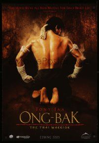 9j178 ONG-BAK teaser Canadian 1sh '03 martial arts, cool image of Tony Jaa, Muai Thai kickboxing!