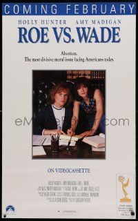 9k783 ROE VS. WADE 23x37 video poster '89 Holly Hunter, Amy Madigan, most divisive moral issue!