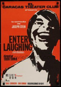 9k061 ENTER LAUGHING 17x25 Venezuelan stage poster '60s close-up art of laughing man by Kovacs!