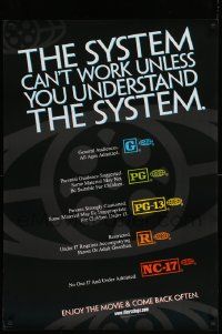 9k016 SYSTEM CAN'T WORK UNLESS YOU UNDERSTAND THE SYSTEM 27x39 1sh '00 MPAA rating guide!