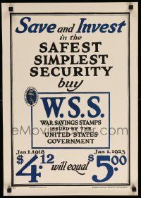 9k128 SAVE & INVEST IN THE SAFEST SIMPLEST SECURITY 17x25 WWI war poster 1918 $4.12 gets you $5!
