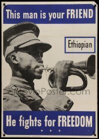 9k107 THIS MAN IS YOUR FRIEND 29x40 WWII war poster '42 Ethiopian soldier fights for your freedom!