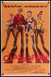 9p179 CLASS OF 1984 1sh '82 art of bad punk teens, we are the future & nothing can stop us!