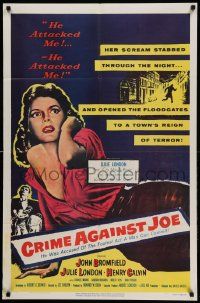 9p198 CRIME AGAINST JOE 1sh '56 sexy Julie London on ground after being attacked!