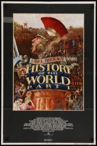 9p430 HISTORY OF THE WORLD PART I NSS style 1sh '81 art of Roman soldier Mel Brooks by John Alvin!